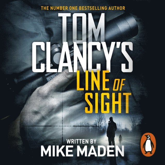 Mike Maden - Tom Clancy's Line of Sight, Ljudbok