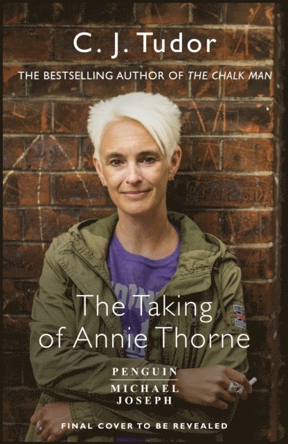 C. J. Tudor - Taking of Annie Thorne, Ljudbok