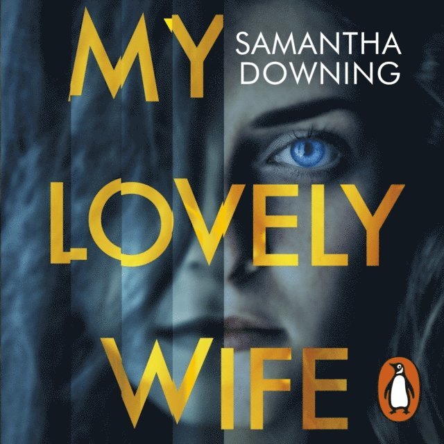 Samantha Downing - My Lovely Wife, Ljudbok