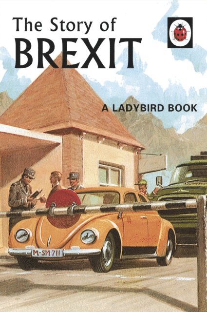 Jason Hazeley, Joel Morris - Story of Brexit, E-bok