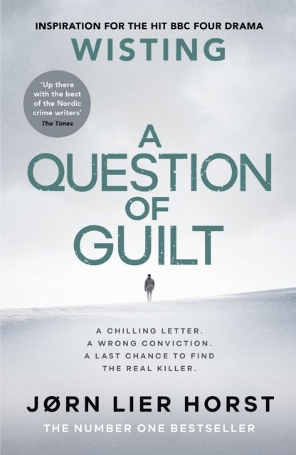 Jørn Lier Horst - Question of Guilt, E-bok