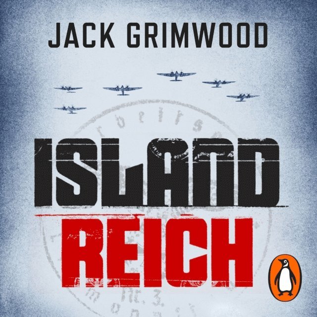 Jack Grimwood - Island Reich, Ljudbok