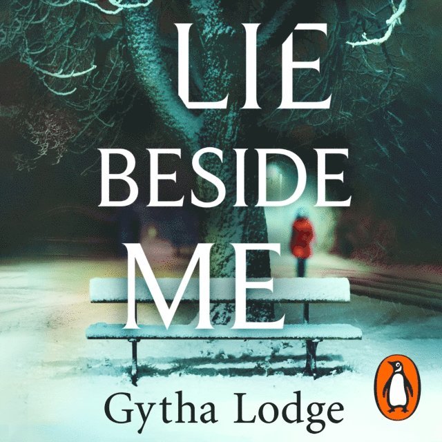 Gytha Lodge - Lie Beside Me, Ljudbok