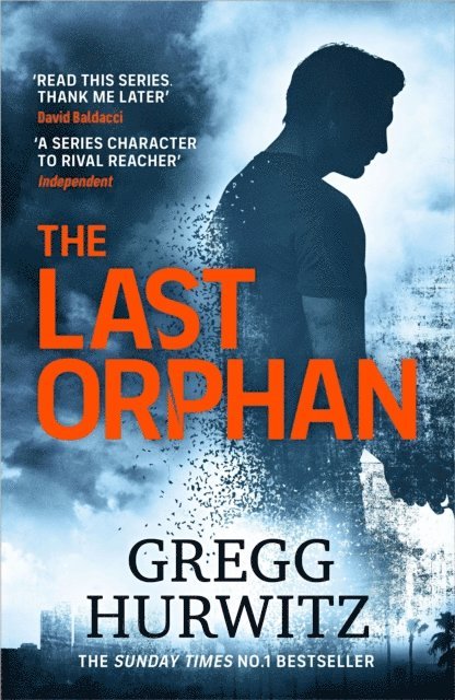 Gregg Hurwitz - Last Orphan, E-bok