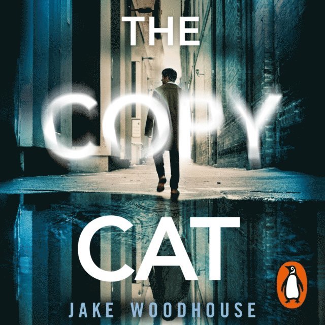 Jake Woodhouse - Copycat, Ljudbok