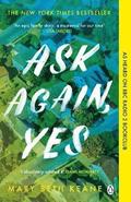 Ask Again, Yes