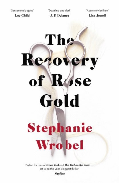 Stephanie Wrobel - Recovery of Rose Gold, E-bok