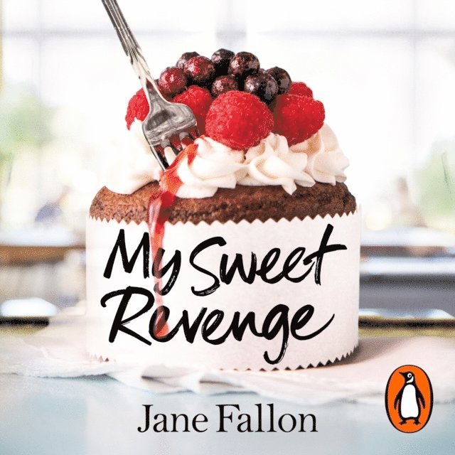 Jane Fallon - My Sweet Revenge, Ljudbok