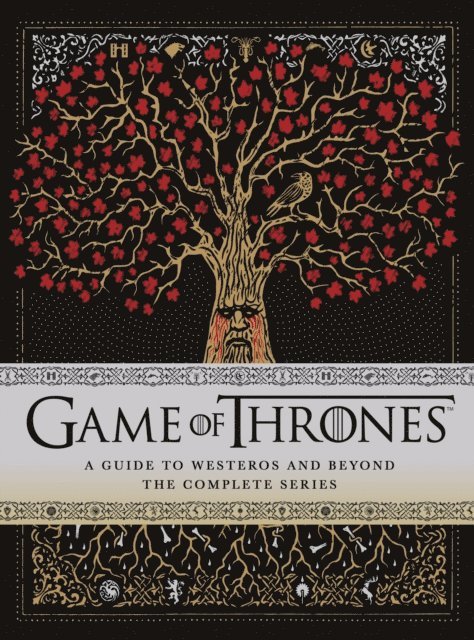 Myles McNutt - Game of Thrones: A Guide to Westeros and Beyond, E-bok