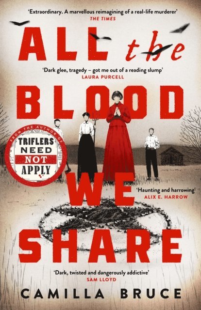 Camilla Bruce - All The Blood We Share, E-bok