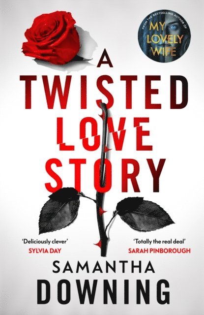 Samantha Downing - Twisted Love Story, E-bok