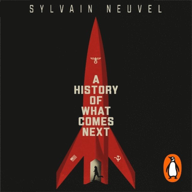Sylvain Neuvel - History of What Comes Next, Ljudbok