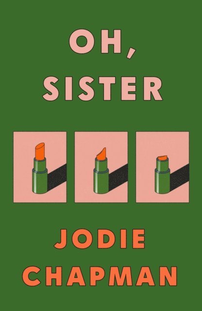 Jodie Chapman - Oh, Sister, E-bok