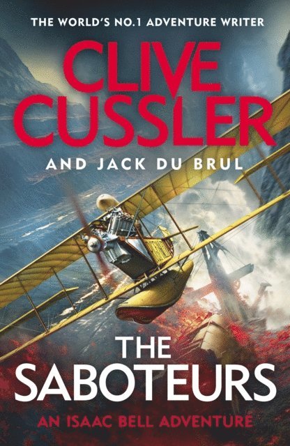 Clive Cussler, Jack du Brul - Saboteurs, E-bok