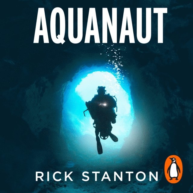 Rick Stanton - Aquanaut, Ljudbok