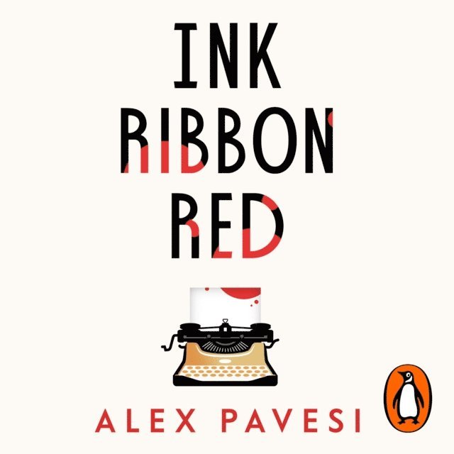 Alex Pavesi - Ink Ribbon Red, Ljudbok