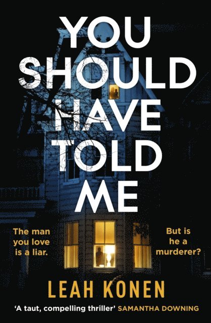 Leah Konen - You Should Have Told Me, E-bok