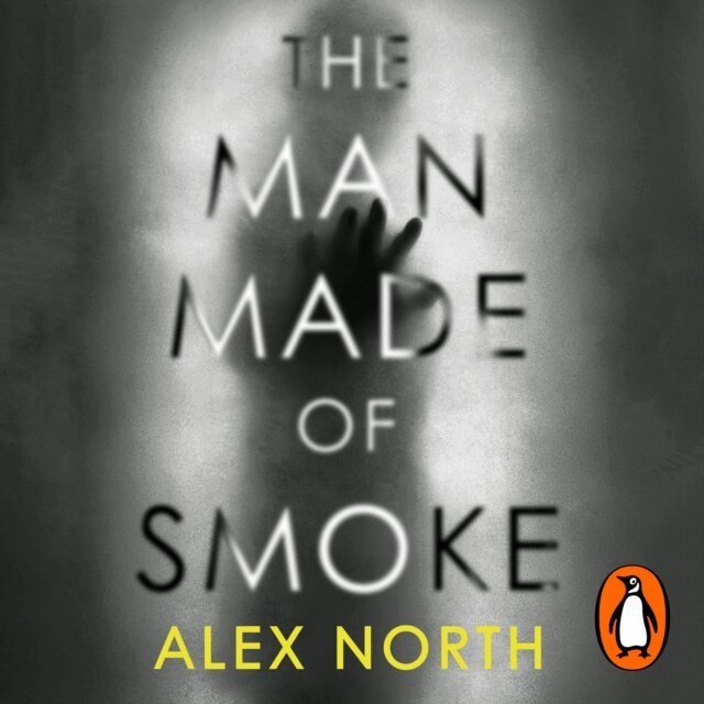 Alex North - Man Made of Smoke, Ljudbok