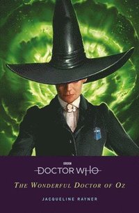 Doctor Who: The Wonderful Doctor of Oz