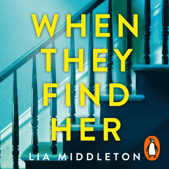 Lia Middleton - When They Find Her, Ljudbok