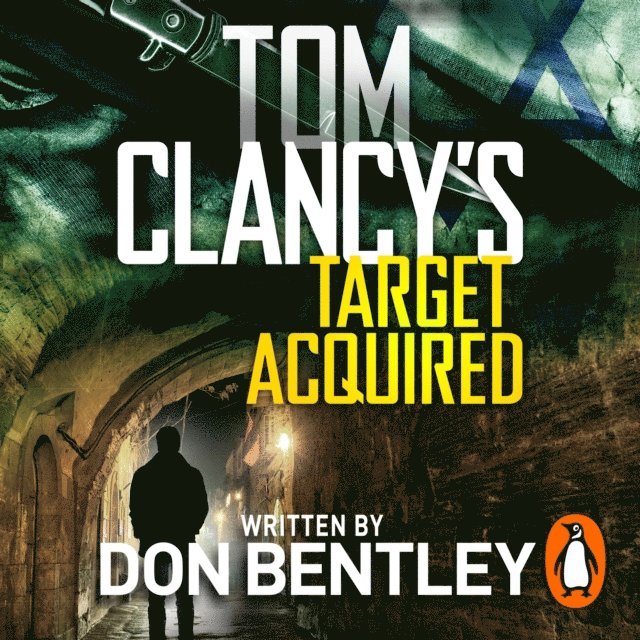 Don Bentley - Tom Clancy's Target Acquired, Ljudbok
