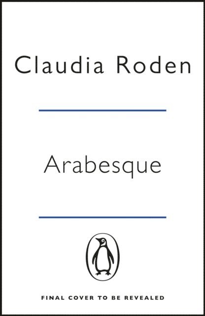 Claudia Roden - Arabesque, E-bok