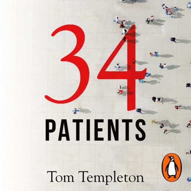 Tom Templeton - 34 Patients, Ljudbok