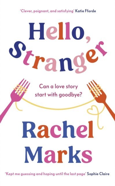 Rachel Marks - Hello, Stranger, E-bok