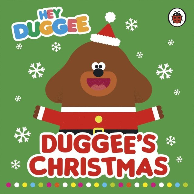 Hey Duggee - Hey Duggee: Duggee's Christmas, E-bok