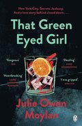That Green Eyed Girl