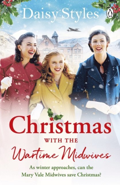 Daisy Styles - Christmas With The Wartime Midwives, E-bok. Tillgänglighet: Lägg i varukorg