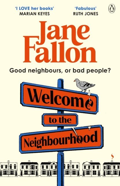 Jane Fallon - Welcome to the Neighbourhood, E-bok