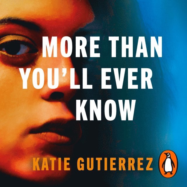Katie Gutierrez - More Than You'll Ever Know, Ljudbok