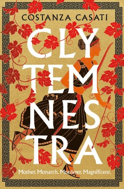 Costanza Casati - Clytemnestra, E-bok