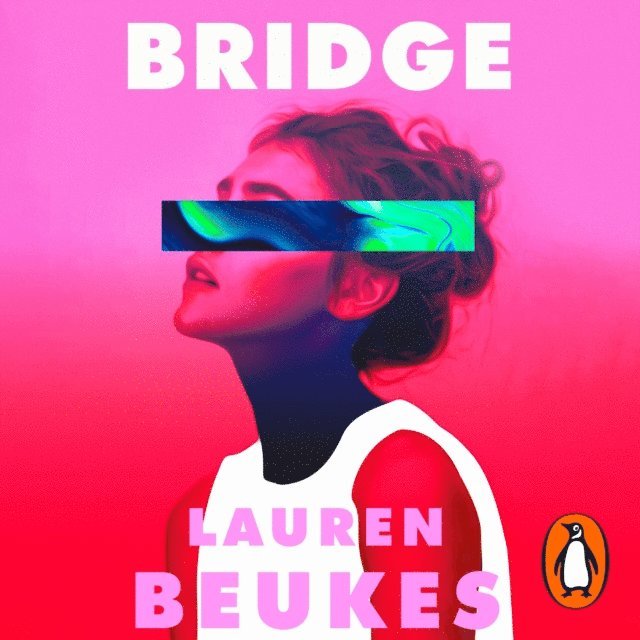 Lauren Beukes - Bridge, Ljudbok