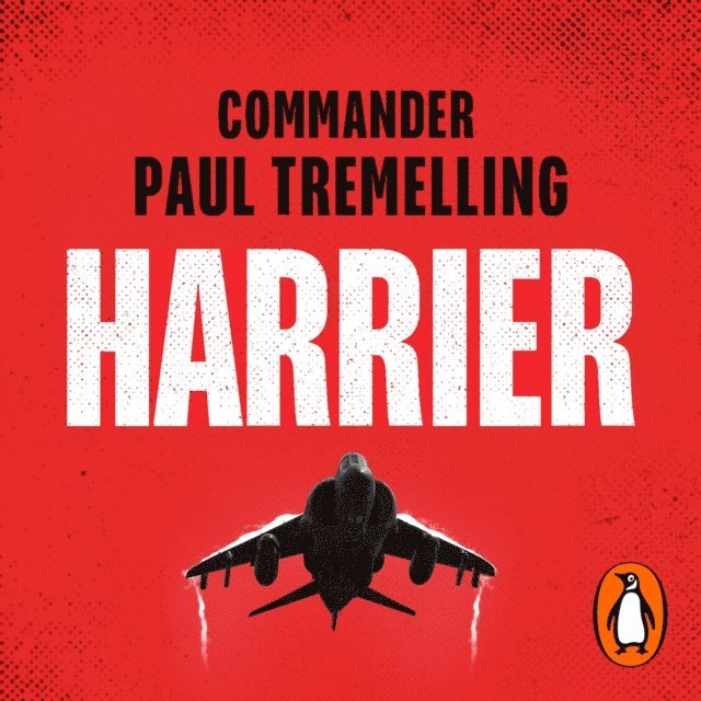 Paul Tremelling - Harrier: How To Be a Fighter Pilot, Ljudbok