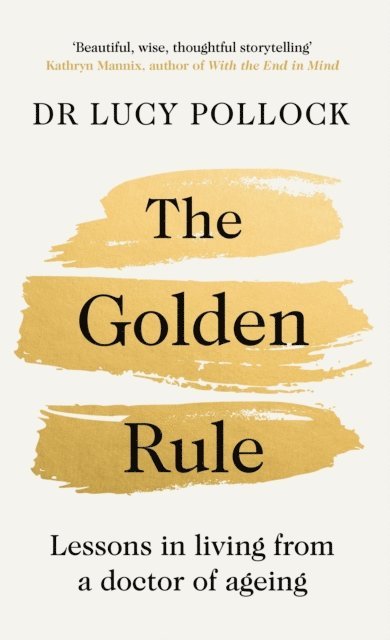 Lucy Pollock - Golden Rule, E-bok