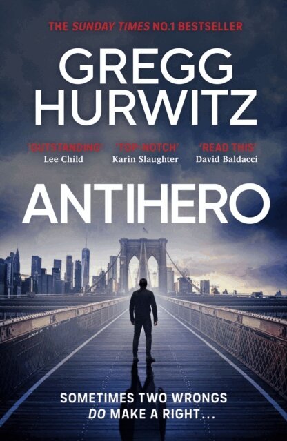 Gregg Hurwitz - Antihero, E-bok