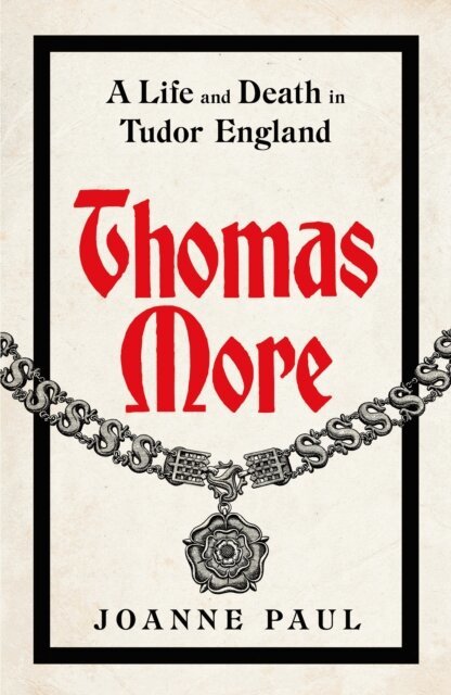 Joanne Paul - Thomas More, E-bok