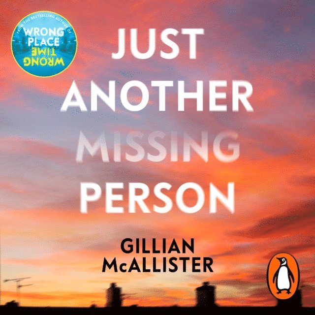 Gillian McAllister - Just Another Missing Person, Ljudbok