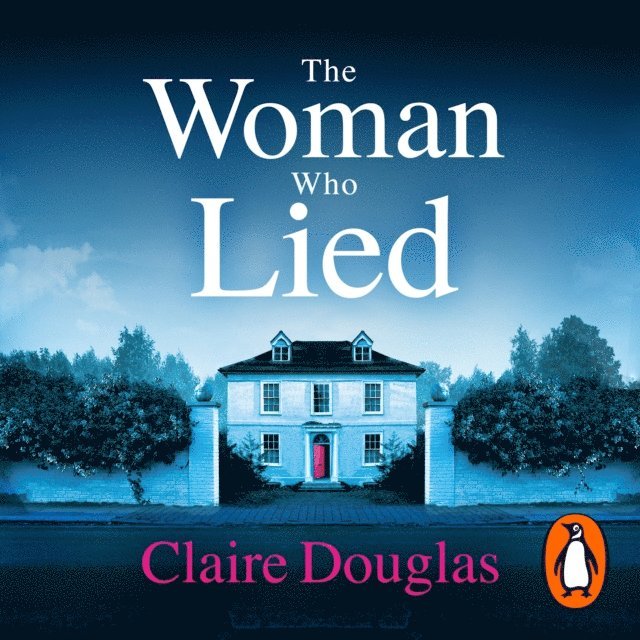 Claire Douglas - Woman Who Lied, Ljudbok