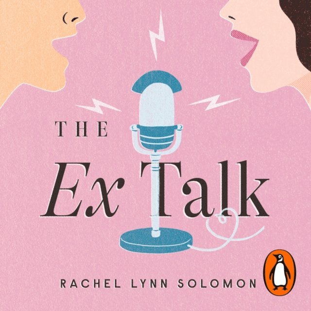 Rachel Lynn Solomon - Ex Talk, Ljudbok
