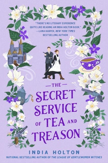 India Holton - The Secret Service of Tea and Treason, E-bok
