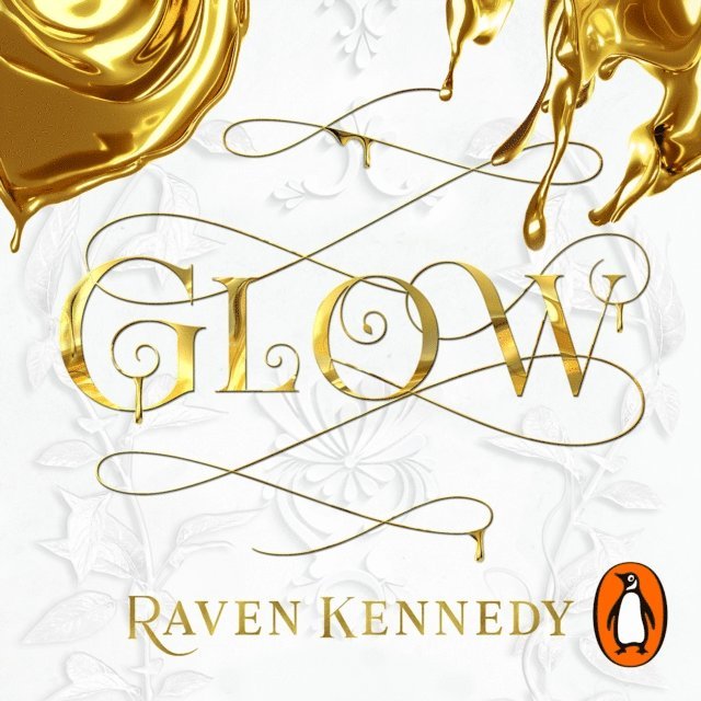 Raven Kennedy - Glow, Ljudbok