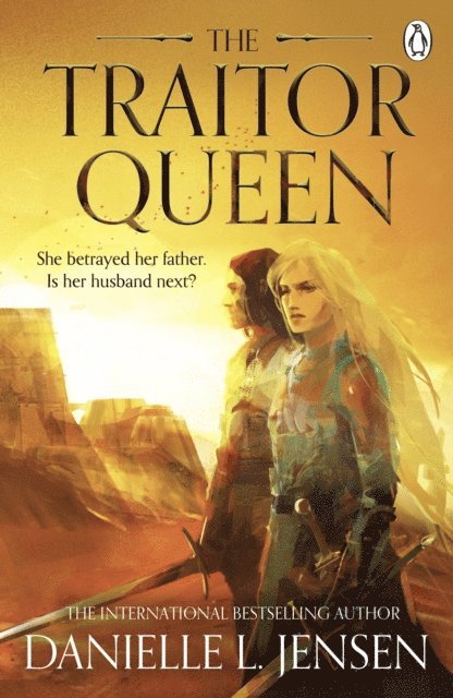 Danielle L. Jensen - The Traitor Queen, E-bok