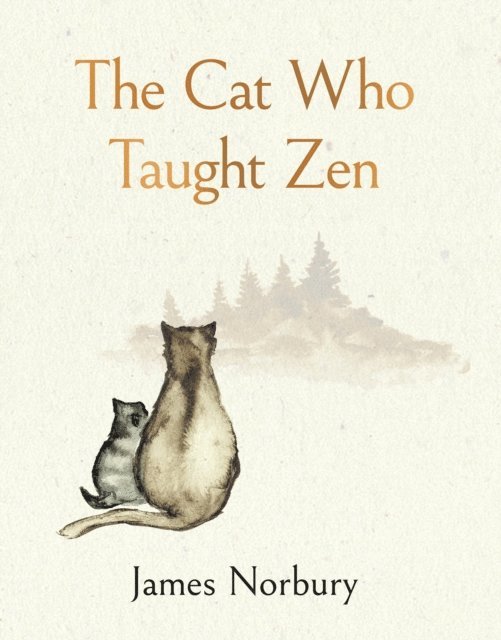 James Norbury - Cat Who Taught Zen, E-bok