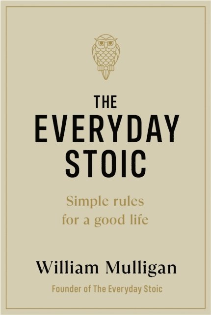 William Mulligan - Everyday Stoic, E-bok