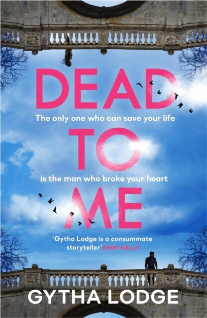 Gytha Lodge - Dead to Me, E-bok