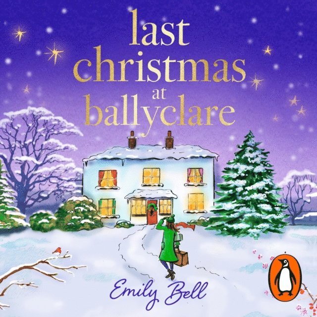 Emily Bell - Last Christmas at Ballyclare, Ljudbok