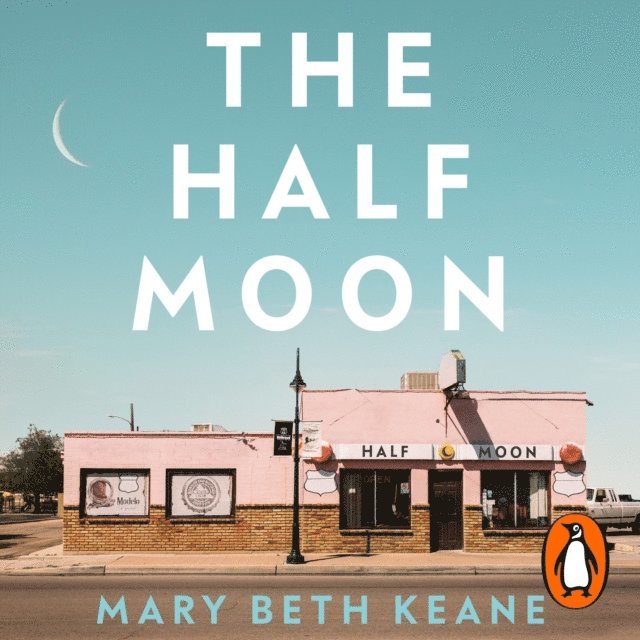 Mary Beth Keane - Half Moon, Ljudbok